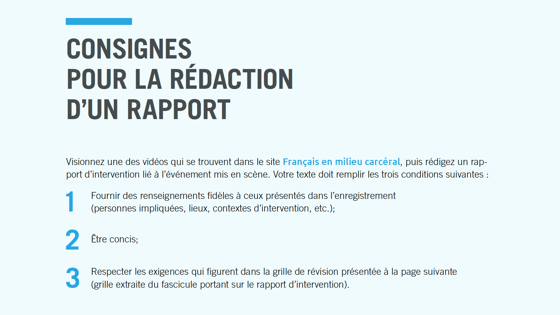 Consignes pour la rédaction d’un rapport